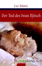 Der Tod des Iwan Iljitsch