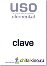 Uso Gramatica Elemental 2010: Claves