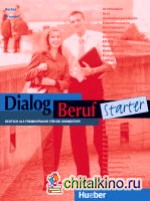 Dialog Beruf Starter Kursbuch