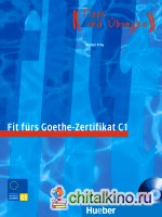 Fit fürs Goethe-Zertifikat C1: Lehrbuch (+ Audio CD)
