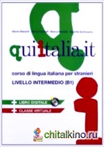 Qui Italia: It. Corso di lingua italiana per stranieri. Livello B1 (+ CD-ROM)