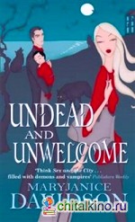 Undead and Unwelcome