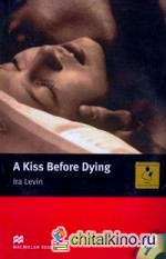 Kiss Before Dying (+ Audio CD)