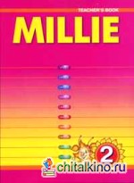 »Милли»/»Millie-2»: Английский язык. Книга для учителя. 2 класс