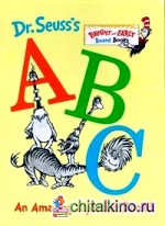 Dr: Seuss's ABC: An Amazing Alphabet Book!