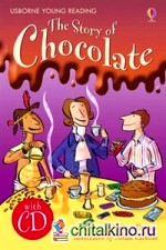 The Story of Chocolate (+ Audio CD)