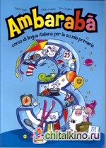 Ambaraba 3: Corso di lingva italiana per la scuola primaria