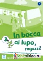 In Bocca Al Lupo 3: Quaderno Di Lavoro