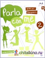 Parla Con Me 2: Guida Per Insegnante