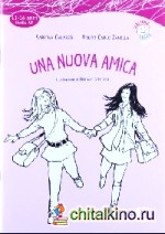 Una nuova amica (+ Audio CD)