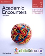 Academic Encounters 3: Listening and Speaking: Life in Society. Student's Book (+ DVD)
