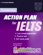 Action Plan for IELTS Self-study Student's Book Academic Module