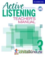 Active Listening 3 Teacher's Manual (+ Audio CD)