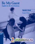 Be My Guest Teacher's Book