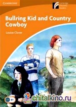 Bullring Kid and Country Cowboy