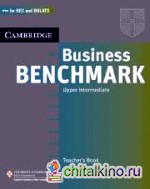 Business Benchmark Upper Intermediate Teacher's resource book