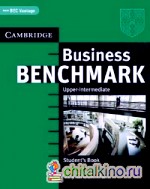 Business Benchmark: Upper Intermediate. Student's Book BEC (business English course)