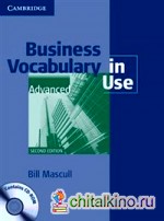 Business Vocabulary in Use: Advanced with Answers and CD-ROM (+ CD-ROM)