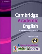 Cambridge Academic English B2 Upper Intermediate Teacher's Book
