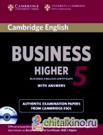 Cambridge English Business 5 Higher: Self-study Pack (student's Book with Answers and Audio CD) (+ Audio CD)