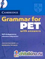 Cambridge Grammar for PET (Preliminary English Test) with answers (+ Audio CD)