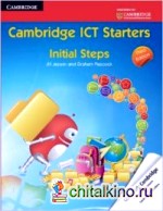 Cambridge ICT Starters: Initial Steps