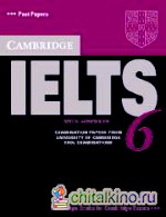 Cambridge IELTS 6: Student's Book with answers
