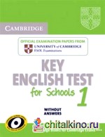 Cambridge Key English Test for Schools 1