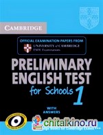 Cambridge PET for Schools 1 Student's Book with Answers: Level 1
