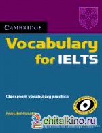 Cambridge Vocabulary for IELTS without Answers