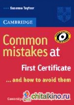 Common Mistakes at FCE (First Certificate in English): and how to Avoid them