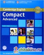Compact Advanced Student's Book without Answers (+ CD-ROM)