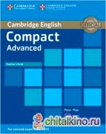 Compact Advanced Teacher's Book
