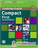 Compact First Student's Book without answers (+ CD-ROM)