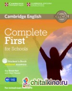 Complete First for Schools: Student's Book without Answers (+ CD-ROM)