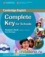 Complete Key for Schools: Student's Book without Answers (+ CD-ROM)