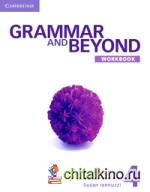 Grammar and Beyond 4: Workbook