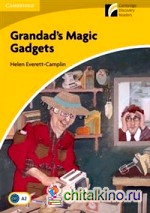 Grandad's Magic Gadgets Level 2 Elementary