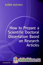 How to Prepare a Scientific Doctoral Dissertation Based on Research Articles