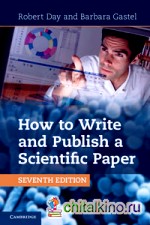 How to Write and Publish a Scientific Paper