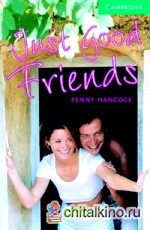 Just Good Friends: Level 3 Lower-intermediate. + 2 AudioCD (+ Audio CD)
