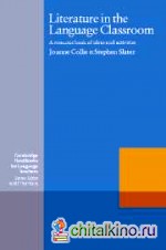 Literature in the Language Classroom: A Resource Book of Ideas and Activities