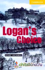 Logan's Choice Level 2 Elementary/Lower Intermediate Book (+ Audio CD)