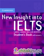 New Insight into IELTS: Student's Book with Answers (+ Audio CD)