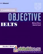 Objective IELTS (International English Language Testing System) Advanced Teacher's Book