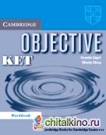 Objective KET (Key English Test) Workbook