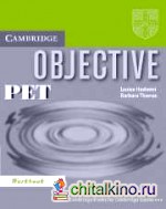 Objective PET (Preliminary English Test) Workbook