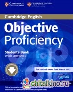 Objective Proficiency: Student's Book with Answers and Downloadable Software