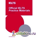 Official IELTS Practice Materials (+ Audio CD)