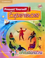 Present Yourself 1 Student's Book: Experiences (+ Audio CD)